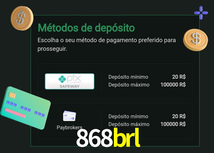 O cassino 868brl oferece uma grande variedade de métodos de pagamento
