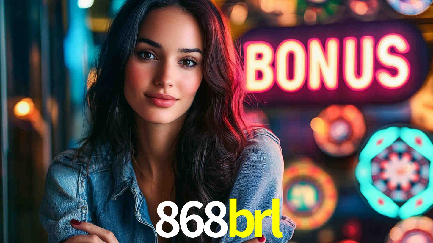 Bônus Generosos e Exclusivos no 868brl para Você!